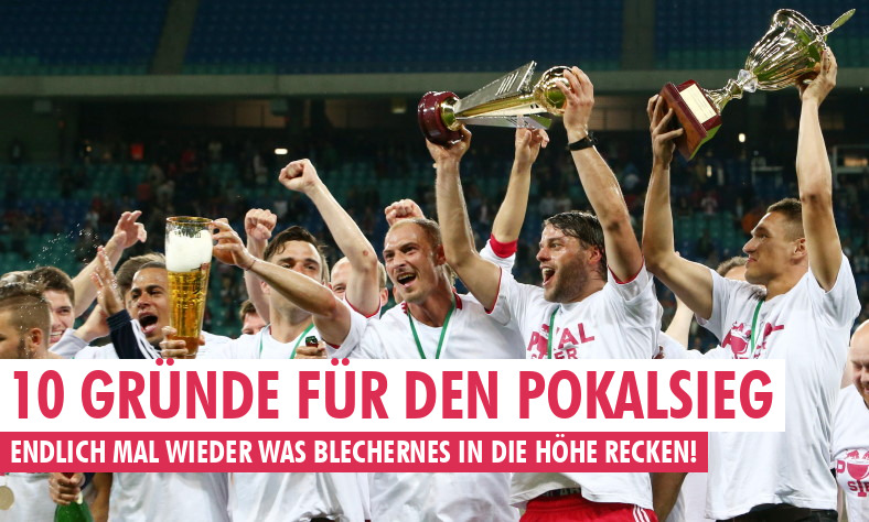 10 Gründe warum wir heute den DFB Pokal gewinnen